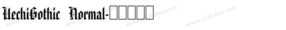 UechiGothic Normal字体转换
